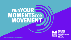 Mental Health Awareness Week Moments for Movement
